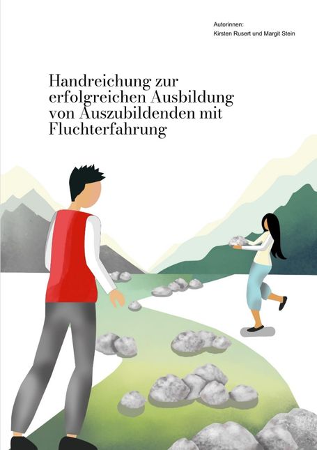 Cover der Handreichung zur erfolgreichen Ausbildung von Auszubildenden mit Fluchterfahrung